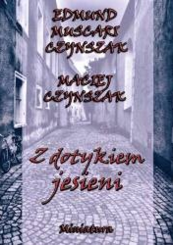 Z dotykiem jesieni