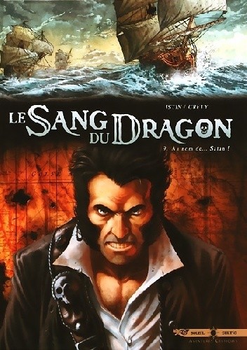 Le Sang Du Dragon- Au nom de... Satan !
