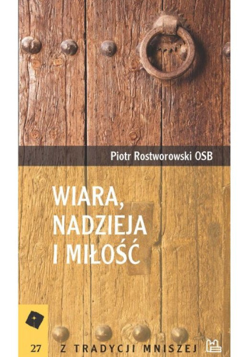 Wiara, nadzieja i miłość