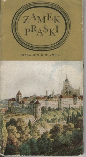Zamek Praski. Przewodnik Olympia