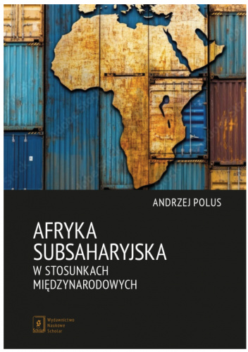 Afryka Subsaharyjska w stosunkach międzynarodowych