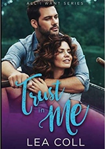 Trust in Me (All I Want)