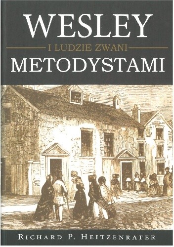 Wesley i ludzie zwani metodystami