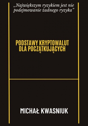 Podstawy Kryptowalut dla Początkujących