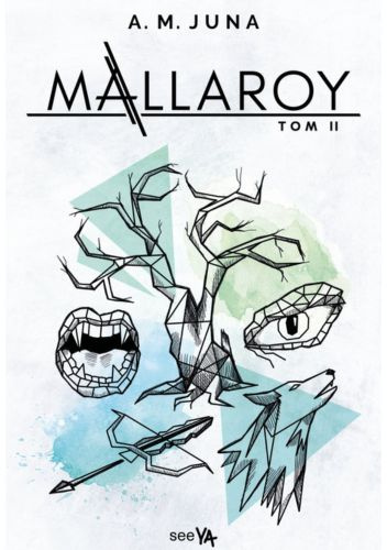 Mallaroy. Tom 2