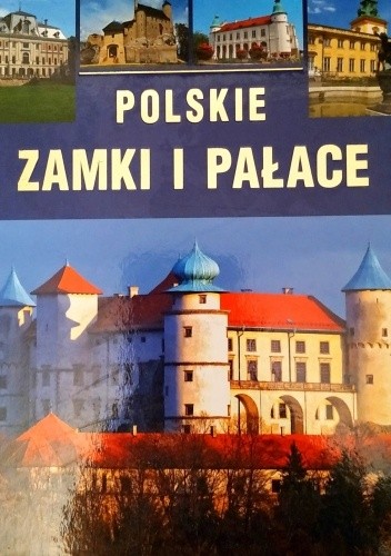 Polskie zamki i pałace