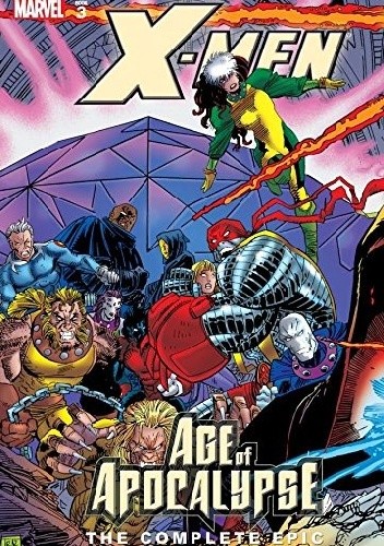 X-Men: Age of Apocalypse – The Complete Epic tom 3