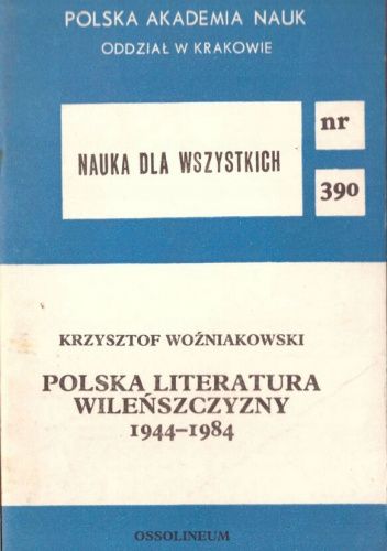 Polska literatura Wileńszczyzny: 1944-1984
