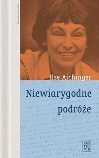 Niewiarygodne podróże
