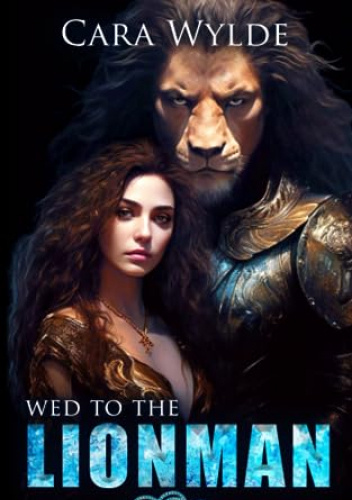 Wed to the Lionman