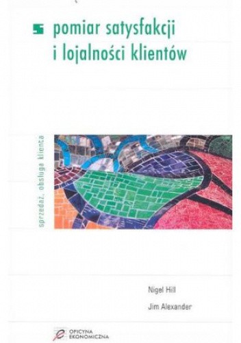 Pomiar satysfakcji i lojalności klientów
