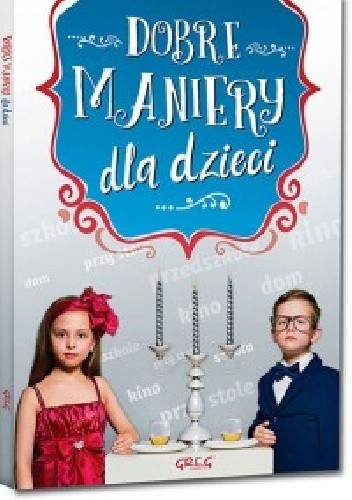 Dobre maniery dla dzieci
