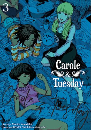 Carole & Tuesday #3