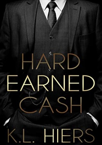 Hard Earned Cash