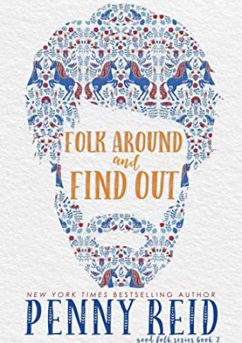 Folk Around and Find Out