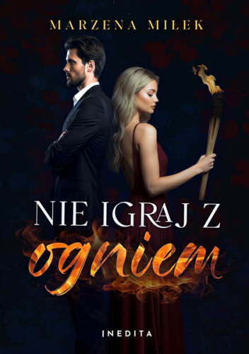 Nie igraj z ogniem
