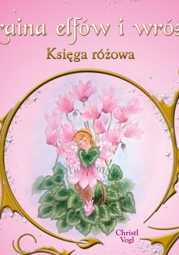 Kraina elfów i wróżek. Księga różowa
