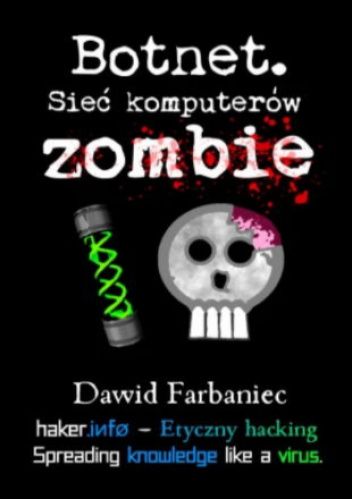 Botnet. Sieć komputerów zombie
