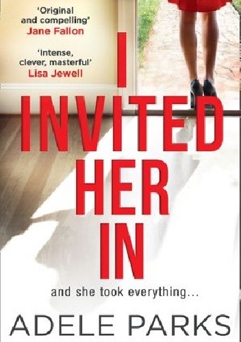 I Invited Her In