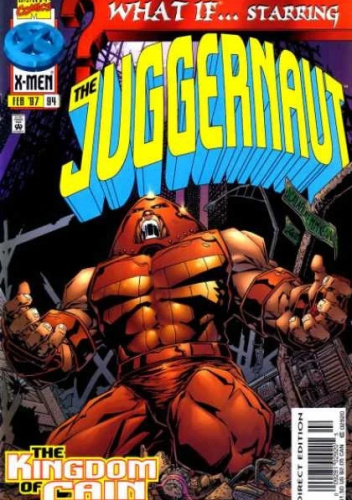 What If? Juggernaut: Kingdom Of Cain