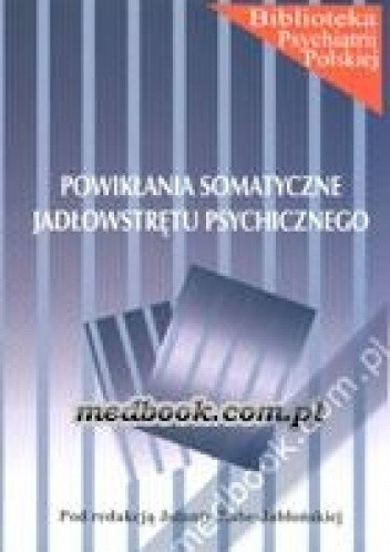 Powikłania somatyczne jadłowstrętu psychicznego