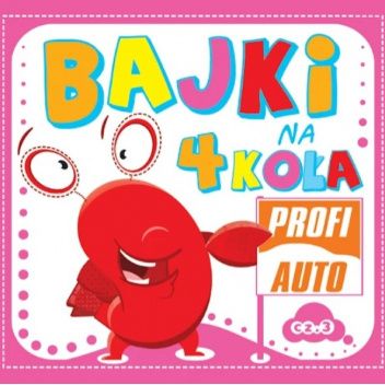 Bajki na 4 koła, cz.3