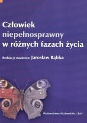 Człowiek niepełnosprawny w różnych fazach życia