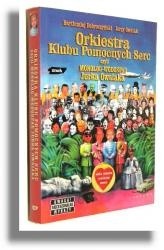 Orkiestra klubu pomocnych serc, czyli monolog-wodospad Jurka Owsiaka. Rozmawia Bartłomiej Dobroczyński