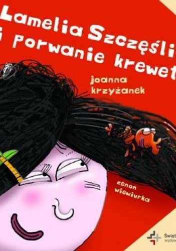 Lamelia Szczęśliwa i porwanie krewetki