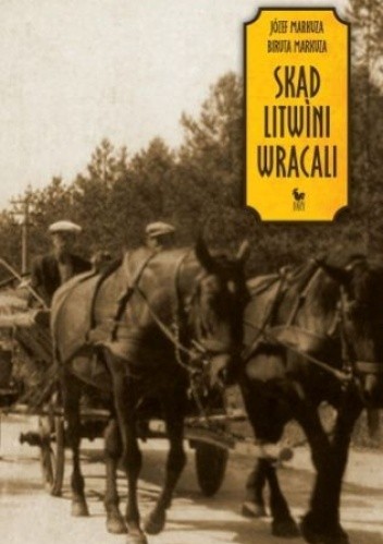 Skąd Litwini wracali