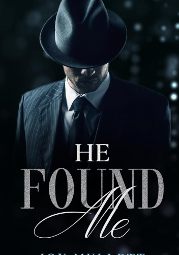 He Found Me