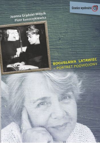 Bogusława Latawiec – portret podwojony