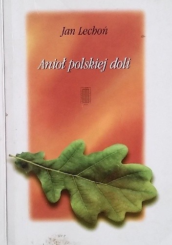 Anioł polskiej doli