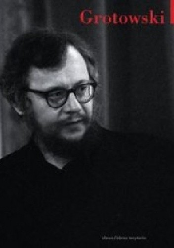 Grotowski powtórzony