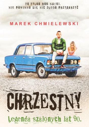 Chrzestny. Legenda szalonych lat 90.