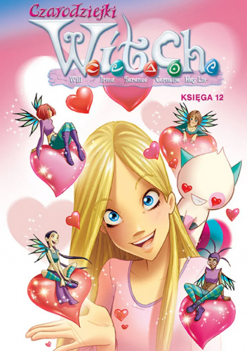 Czarodziejki W.I.T.C.H. Księga 12