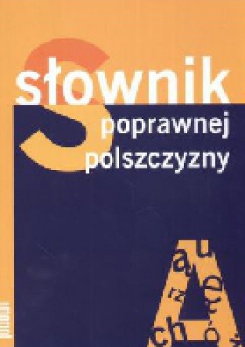 Słownik poprawnej polszczyzny