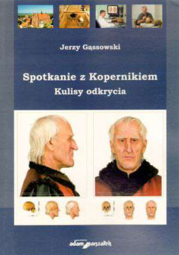 Spotkanie z Kopernikiem. Kulisy odkrycia