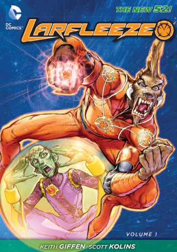 Larfleeze: Revolt of the Orange Lanterns