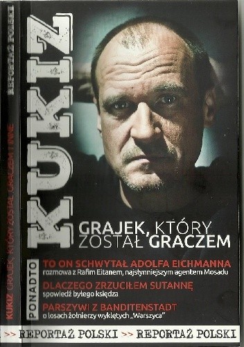 Kukiz. Grajek, który został graczem i inne