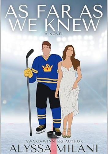 As Far As We Knew