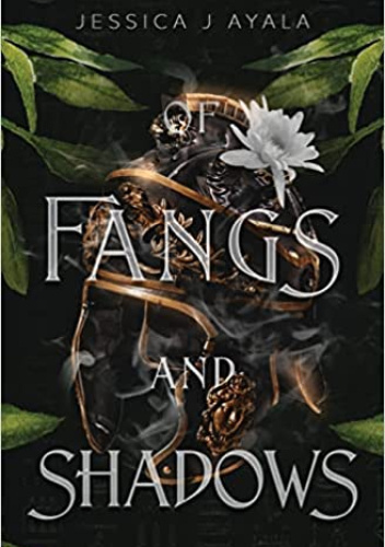 Of Fangs and Shadows
