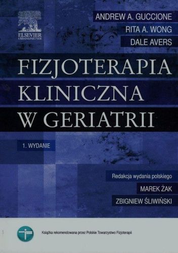 Fizjoterapia kliniczna w geriatrii