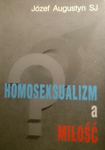 Homoseksualizm a miłość