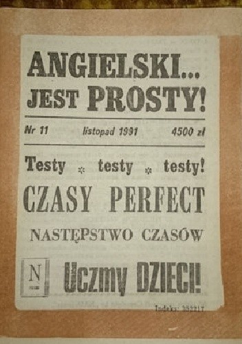Angielski jest prosty ! Nr 11 1991