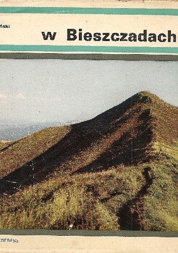W Bieszczadach