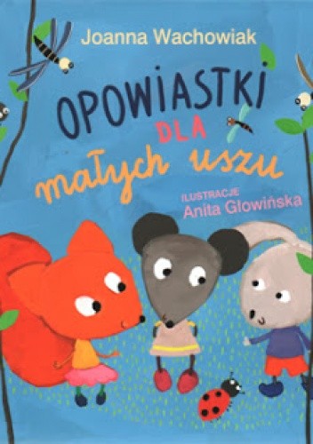 Opowiastki dla małych uszu