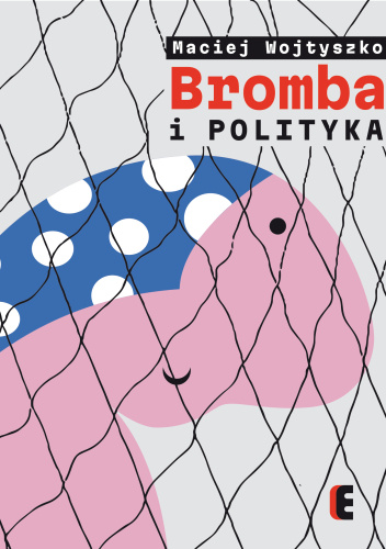 Bromba i polityka