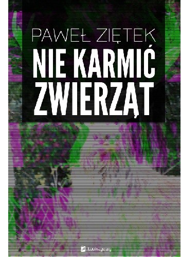Nie karmić zwierząt