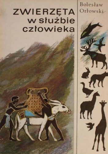 Zwierzęta w służbie człowieka